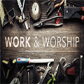 Work and Worship Part 1- Work is Worship 